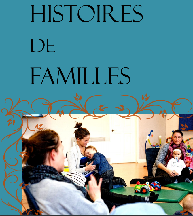 Recueil Histoires de Familles Carrefour Familial Des Moulins